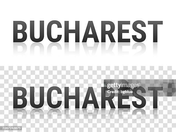bucharest - text with reflection on transparent background - bucharest stock illustrations