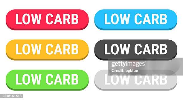 low carb - colorful 3d click web buttons on blank background - carbohydrate food type stock illustrations