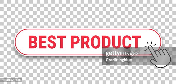 Best Product - 3D click web button with hand cursor on blank background Best Product - 3D click web button with hand cursor on blank background