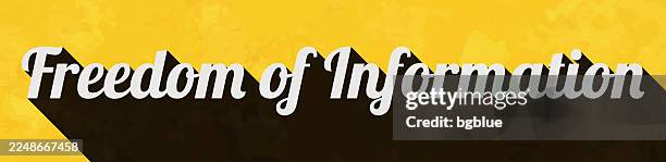 freedom of information - text with long shadow on textured yellow background - informational poster design stock illustrations
