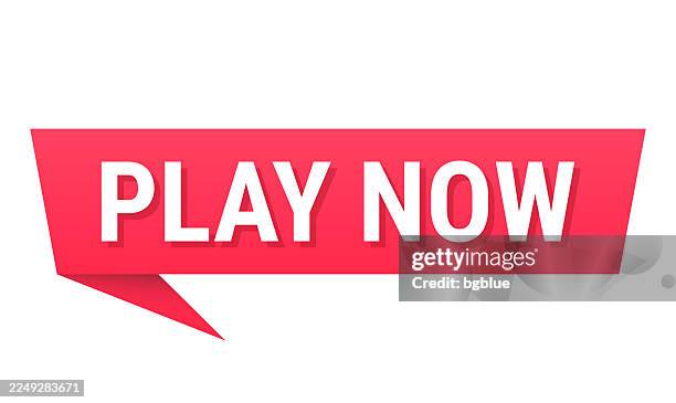 play now - red speech bubble on blank background - play now stock illustrations