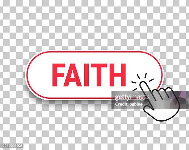 faith - 3d click web button with hand cursor on blank background - loyalty points stock illustrations