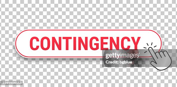 Contingency - 3D click web button with hand cursor on blank background Contingency - 3D click web button with hand cursor on blank background