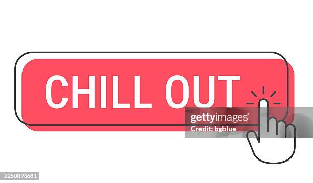 chill out - click button with hand cursor on white background - moving boxes outside stock illustrations