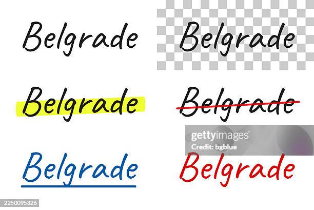 belgrade - handwritten text, highlighted, crossed out, underlined on blank background - belgrade stock illustrations