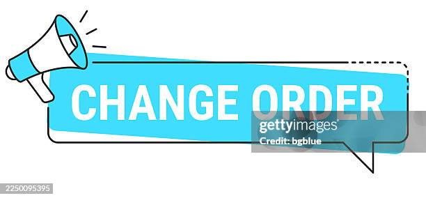 change order - speech bubble and megaphone on white background - cycle logo stock illustrations