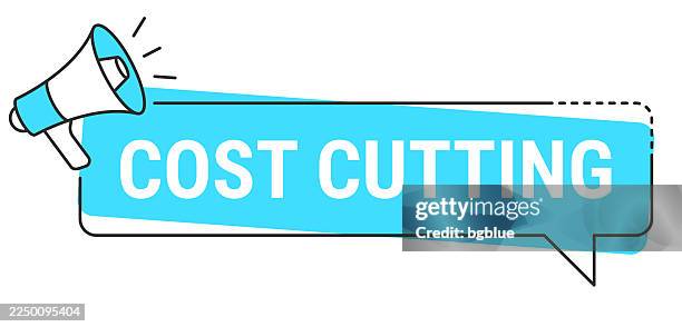 cost cutting - speech bubble and megaphone on white background - cutting costs stock illustrations