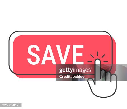 Save - Click button with hand cursor on white background Save - Click button with hand cursor on white background