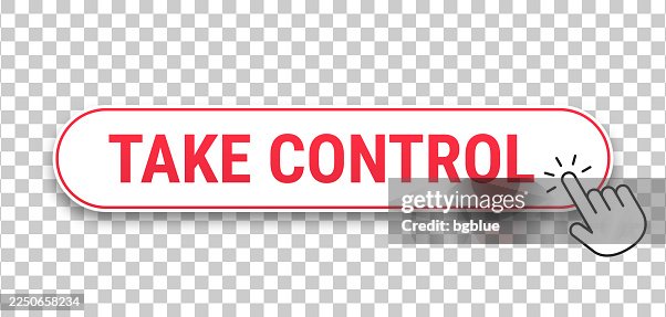 Take Control - 3D click web button with hand cursor on blank background Take Control - 3D click web button with hand cursor on blank background