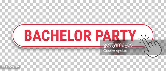 Bachelor Party - 3D click web button with hand cursor on blank background Bachelor Party - 3D click web button with hand cursor on blank background