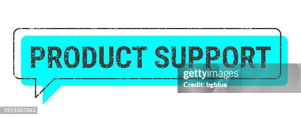 product support - blue grunge speech bubble on blank background. - neon typeface stock illustrations