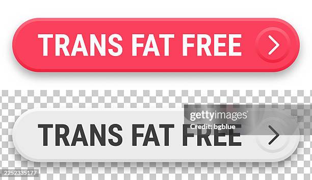 trans fat free - 3d click web buttons on blank background - shift knob stock illustrations