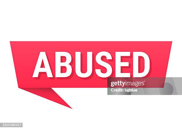 abused - red speech bubble on blank background - child abuse stock illustrations