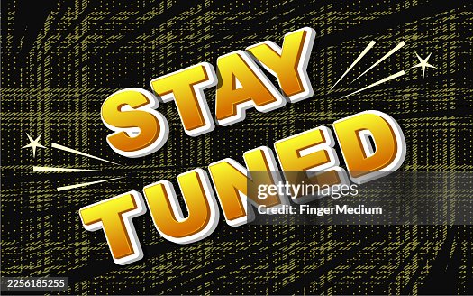 Stay tuned comic background Stay tuned comic background