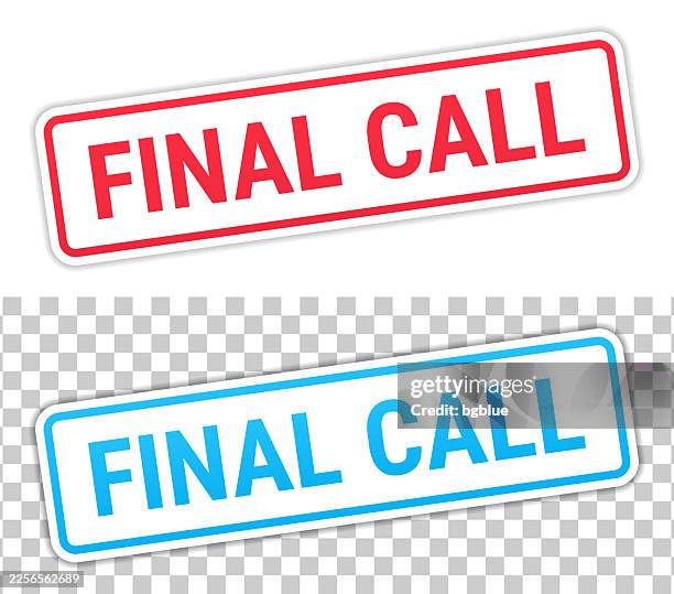 final call - red and blue labels on blank background - transparent box stock illustrations
