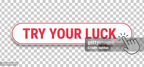 try your luck - 3d click web button with hand cursor on blank background - try something stock illustrations