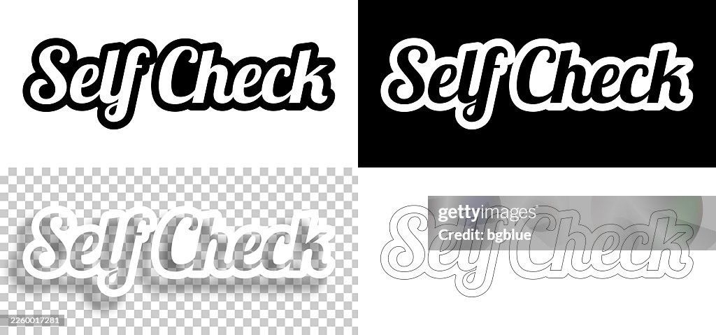 Self Check - Text for design. Blank, white and black backgrounds - Line text