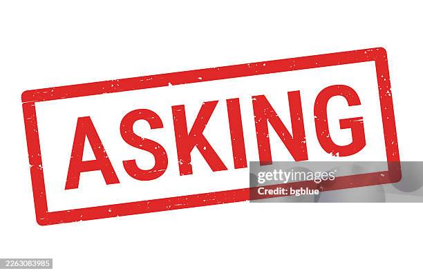 asking - red rubber stamp on white background - request stock illustrations