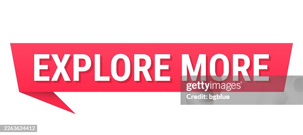 Explore More - Red speech bubble on blank background Explore More - Red speech bubble on blank background