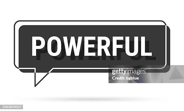 powerful - 3d black speech bubble on white background - bubble 3d type stock illustrations