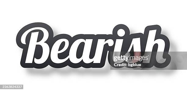 bearish - 3d text with shadow on white background - bad posture stock illustrations