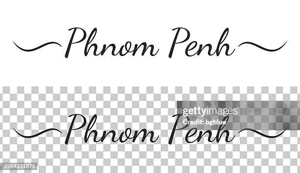 phnom penh - calligraphy text with swashes on blank background - phnom penh stock illustrations