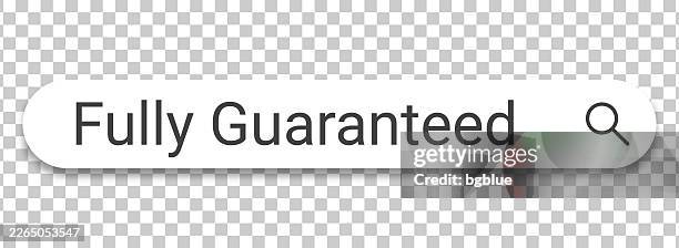 fully guaranteed - search bar on transparent background - comprehensive services stock illustrations
