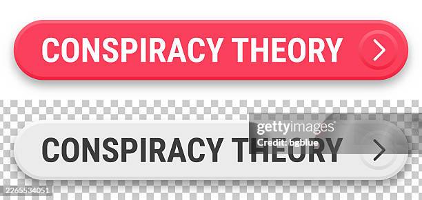 conspiracy theory - 3d click web buttons on blank background - conspiracy theory stock illustrations
