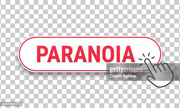 paranoia - 3d click web button with hand cursor on blank background - obsessive compulsive stock illustrations