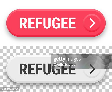 Refugee - 3D click web buttons on blank background Refugee - 3D click web buttons on blank background