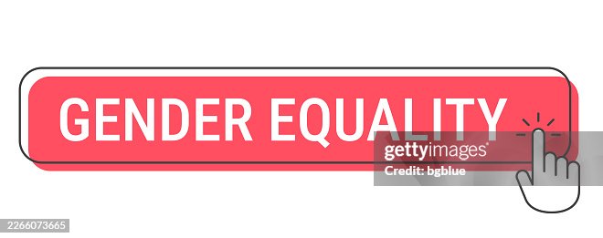 Gender Equality - Click button with hand cursor on white background Gender Equality - Click button with hand cursor on white background