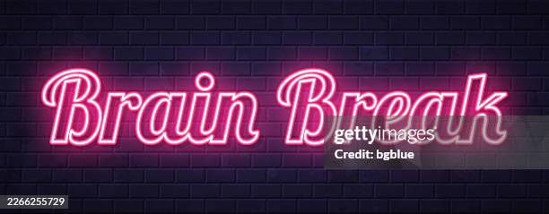 brain break - glowing neon text on brick wall background - broken wall stock illustrations