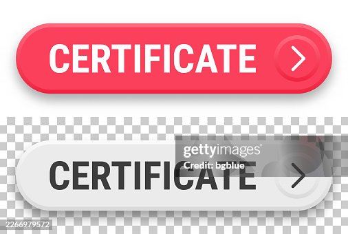 Certificate - 3D click web buttons on blank background Certificate - 3D click web buttons on blank background