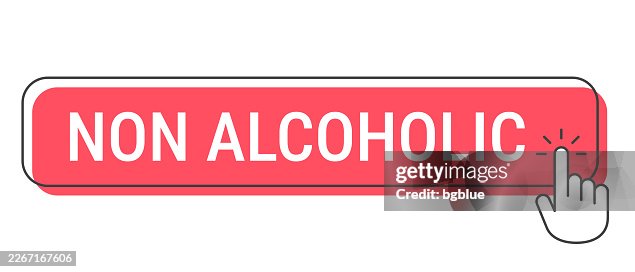 Non Alcoholic - Click button with hand cursor on white background Non Alcoholic - Click button with hand cursor on white background