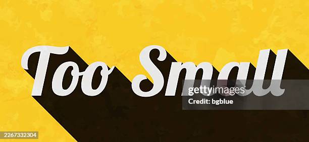 too small - text with long shadow on textured yellow background - too small stock illustrations