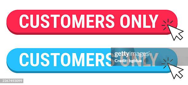 customers only - red and blue buttons with cursor on white background - customer touch points stock illustrations