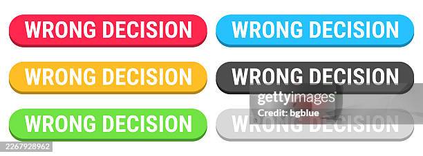 wrong decision - colorful 3d click web buttons on blank background - oops button stock illustrations