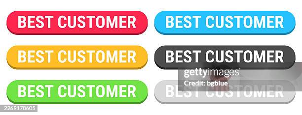 best customer - colorful 3d click web buttons on blank background - client first stock illustrations