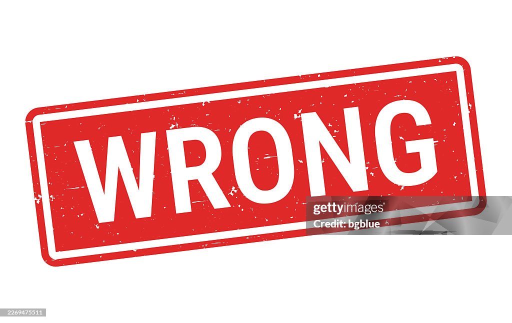 Wrong - Red rubber stamp on white background