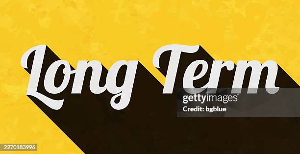 long term - text with long shadow on textured yellow background - long time stock illustrations