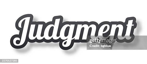 judgment - 3d text with shadow on white background - apocalypse stock illustrations