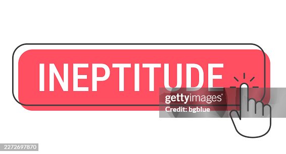Ineptitude - Click button with hand cursor on white background Ineptitude - Click button with hand cursor on white background