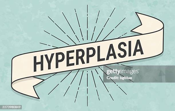 hyperplasia - banner in retro vintage style - old textured paper - hyperplasia stock illustrations