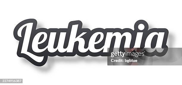 leukemia - 3d text with shadow on white background - bone marrow stock illustrations