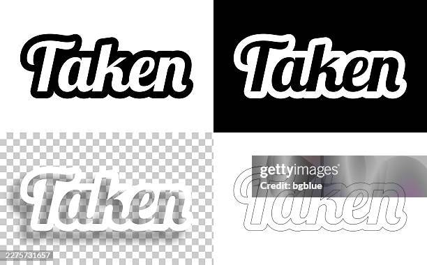 taken - text for design. blank, white and black backgrounds - line text - removing sticker stock illustrations
