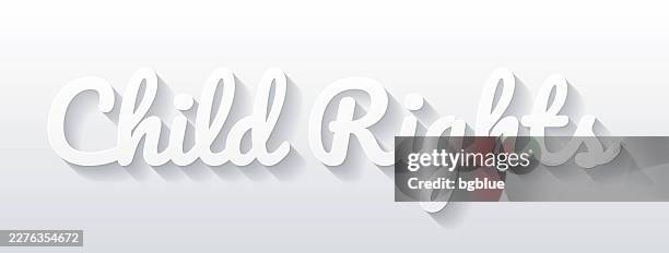 child rights - flat design with paper cut effect on blank background - childrens rights stock illustrations