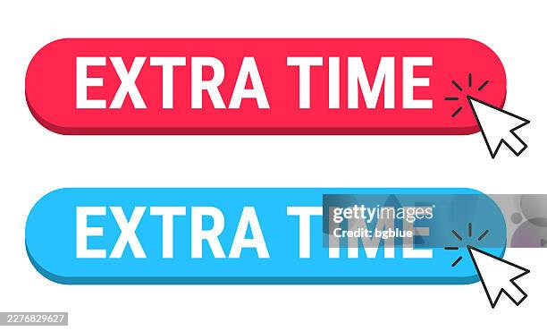 extra time - red and blue buttons with cursor on white background - wow computer stock illustrations