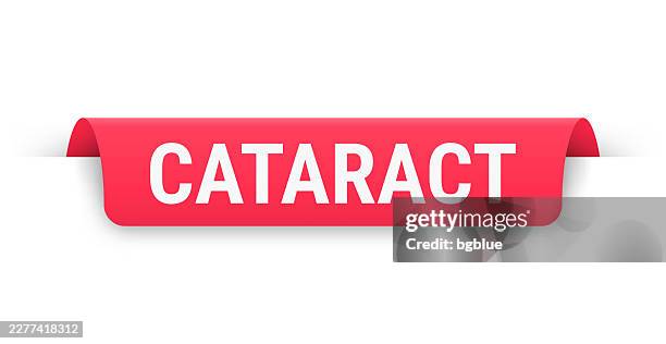 cataract - red banner, bookmark, ribbon, label on white background - cataract eye stock illustrations