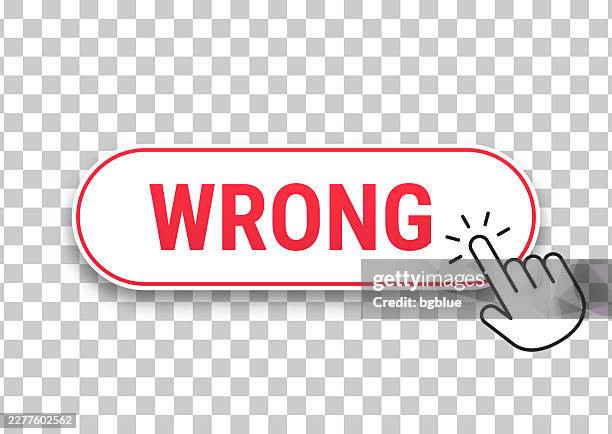 wrong - 3d click web button with hand cursor on blank background - wrong way stock illustrations