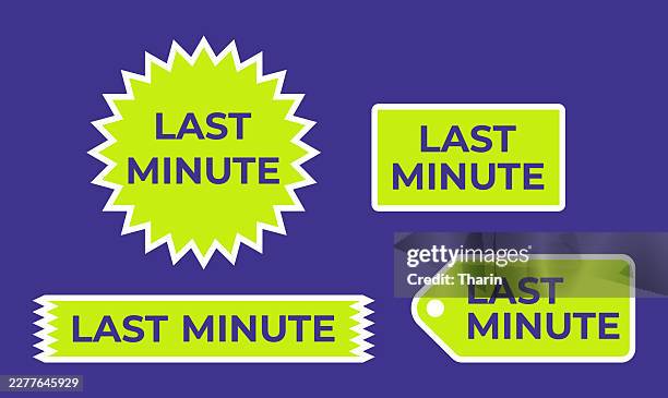 last-minute label - booking confirmation stock illustrations
